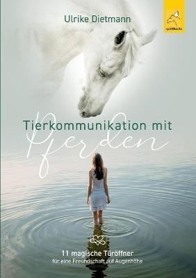 Tierkommunikation mit Pferden - Ulrike Dietmann - cover