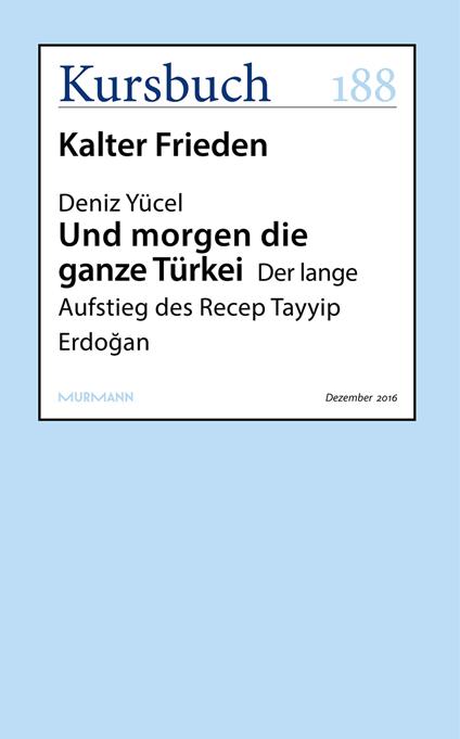 Und morgen die ganze Türkei