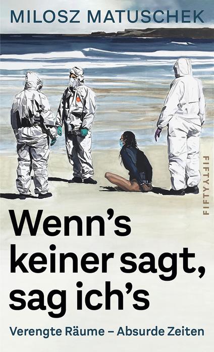 Matuschek, Wenn's keiner sagt