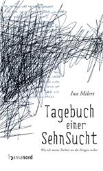 Tagebuch einer SehnSucht