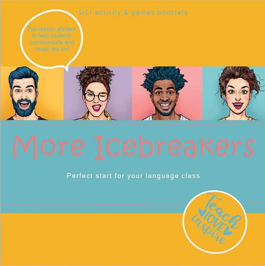 More Icebreakers. Perfect start for your language class