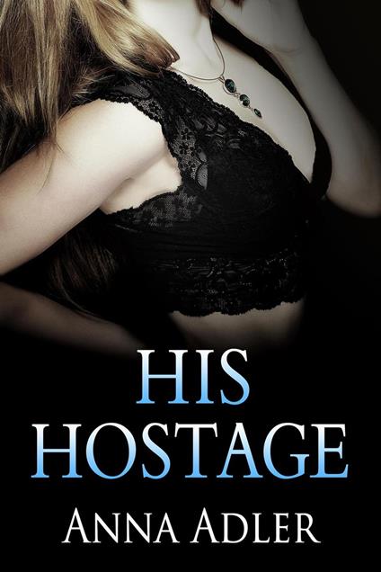 His Hostage