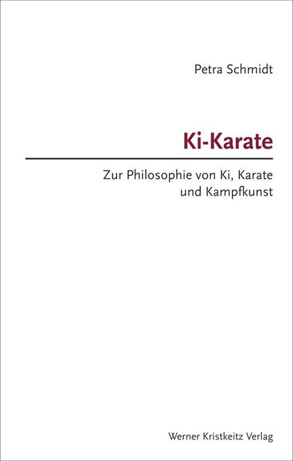 Ki-Karate (Band 1) - Petra Schmidt - ebook