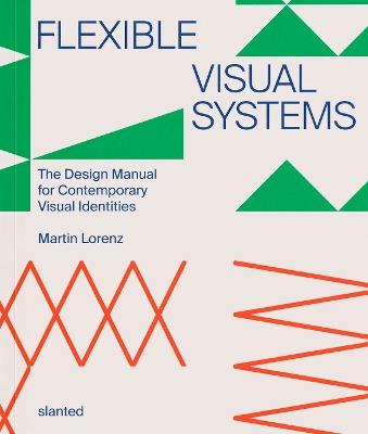 Flexible Visual Systems - Dr. Martin Lorenz - cover