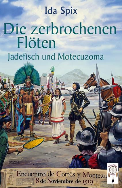 Die zerbrochenen Flöten - Ida Spix - ebook