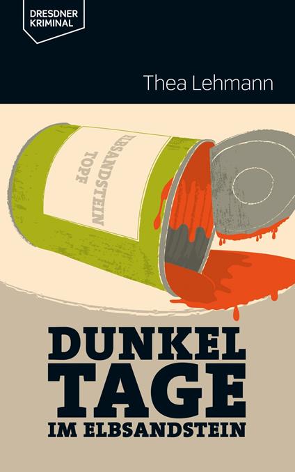 Dunkeltage im Elbsandstein