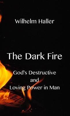 The Dark Fire - Wilhelm Haller - cover