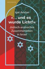 »… und es wurde Licht!«
