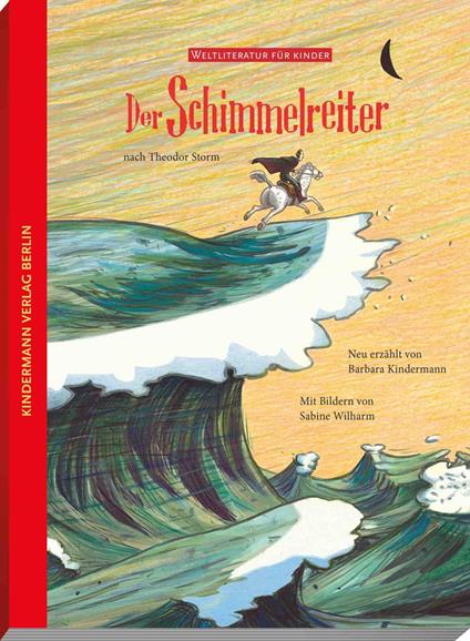 Der Schimmelreiter - Barbara Kindermann,Theodor Storm,Sabine Wilharm - ebook