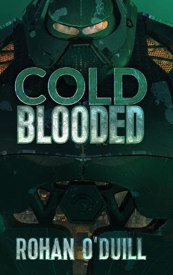 Cold Blooded Special Edition - Rohan O'Duill - cover