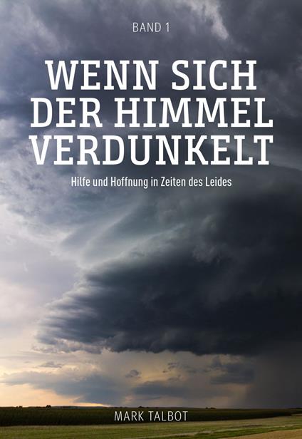 Wenn sich der Himmel verdunkelt