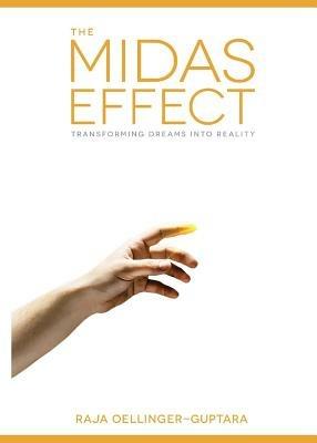 The Midas Effect - Raja Oellinger-Guptara - cover
