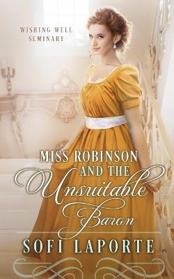 Miss Robinson and the Unsuitable Baron - Sofi Laporte - cover