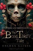 The Bone Thief's Tale - Heleen Davies - cover