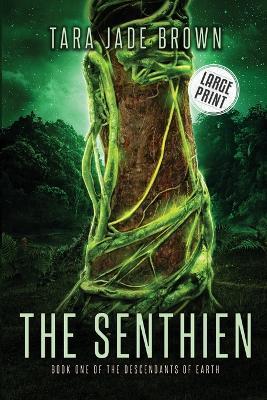 The Senthien - Tara Jade Brown - cover