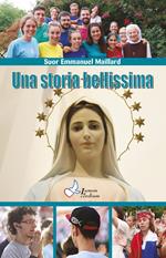 Una storia bellissima