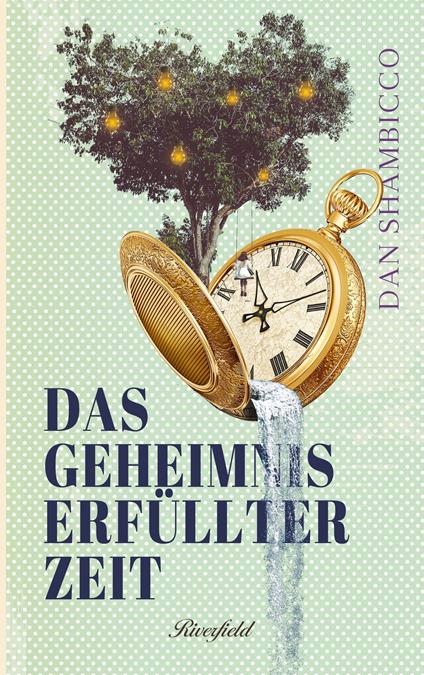 Shambicco, Das Geheimnis erfüllter Zeit