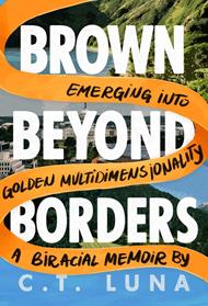 Brown Beyond Borders: Emerging Into Golden Multidimensionality