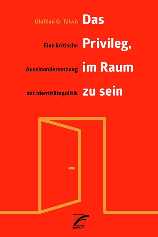 Das Privileg, im Raum zu sein