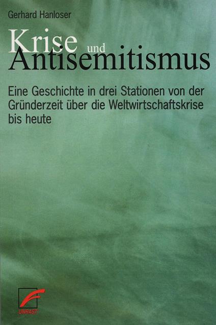 Krise und Antisemitismus