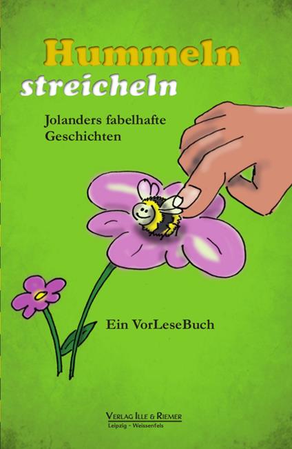 Hummeln streicheln - Wilhelm Busch,Joe Fass,Mattes Kleyboldt,Christian Morgenstern - ebook