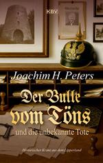 Der Bulle vom Töns und die unbekannte Tote