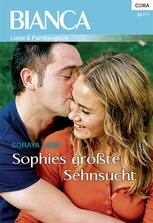 Sophies größte Sehnsucht