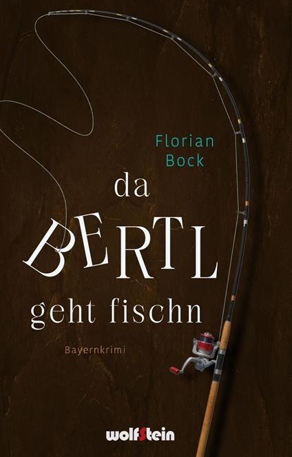 Da Bertl geht fischn