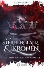 Von Sternenglanz & Kronen