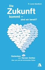 Die Zukunft kommt - sind wir bereit?