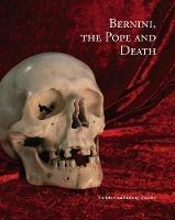 Libro in inglese Bernini, the Pope & Death  - Stephan Koja
