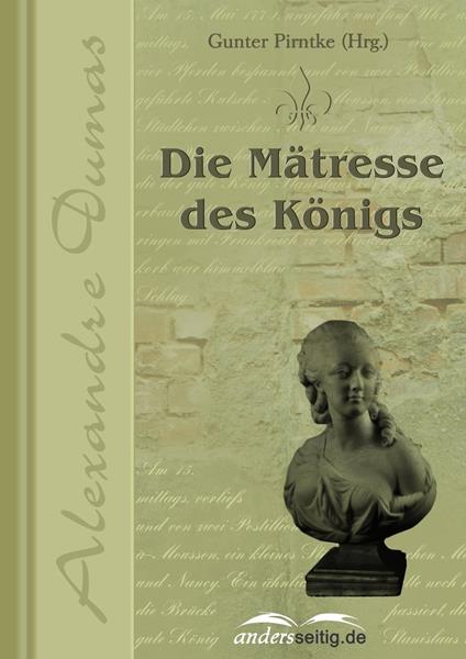 Die Mätresse des Königs - Alexandre Dumas - ebook