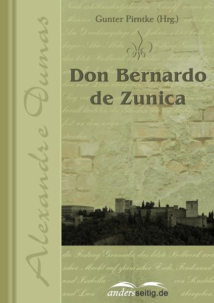 Don Bernardo de Zunica - Alexandre Dumas - ebook