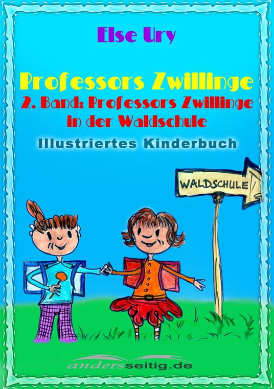 Professors Zwillinge - Else Ury - ebook