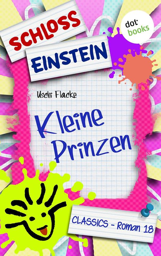 Schloss Einstein - Band 18: Kleine Prinzen - Schloss Einstein - ebook