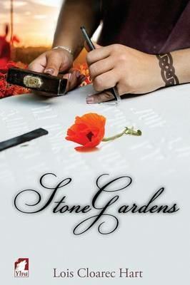 Stone Gardens - Lois Cloarec Hart - cover