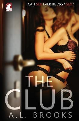 The Club - A L Brooks - cover