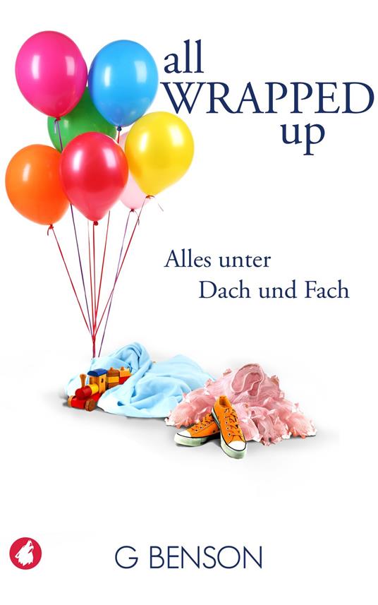 All Wrapped Up - Alles unter Dach und Fach