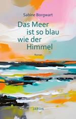 Das Meer ist so blau wie der Himmel