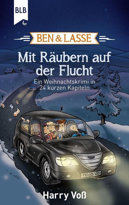 Ben und Lasse - Mit Räubern auf der Flucht - Bibellesebund,Ben und Lasse,Harry Voß - ebook
