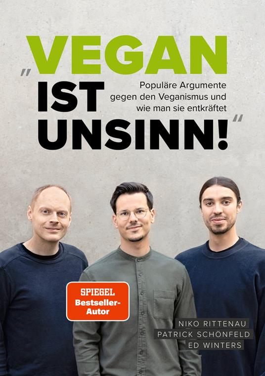 Vegan ist Unsinn!