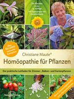 Homöopathie für Pflanzen - Der Klassiker in der 14. Auflage