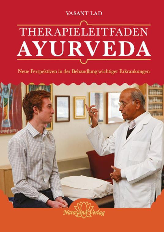 Ayurvedic Perspectives on Selected Pathologies: An Anthology of Essential Reading from Ayurveda Today