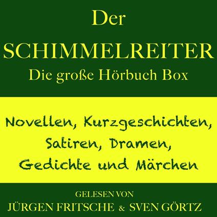 Der Schimmelreiter – sowie zahlreiche weitere Meisterwerke der Weltliteratur