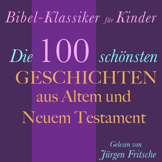 Bibel-Klassiker für Kinder
