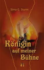 Königin auf meiner Bühne