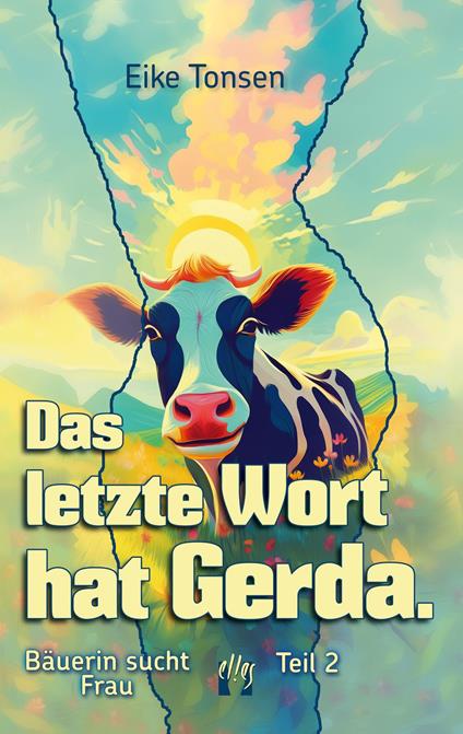 Das letzte Wort hat Gerda.