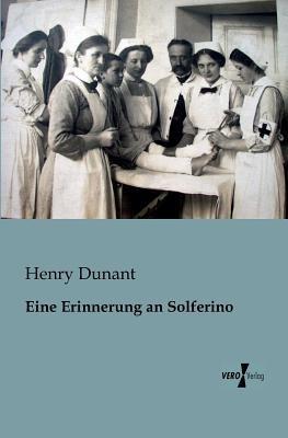 Eine Erinnerung an Solferino - Henry Dunant - cover