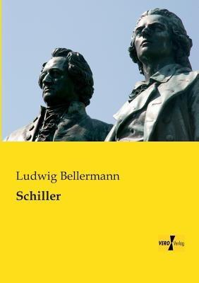 Schiller - Ludwig Bellermann - cover