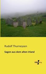 Sagen aus dem alten Irland